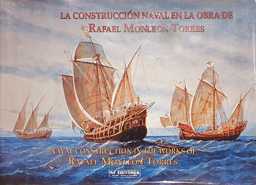 La construcción naval en la obra de Rafael Monleón Torres